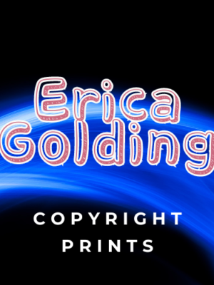 Erica Golding Copyright Prints